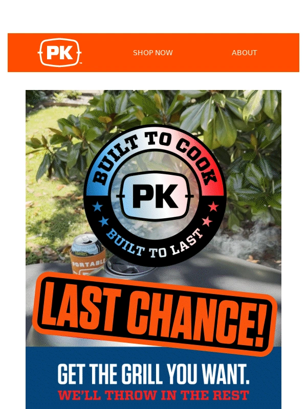PK Grills - LAST CALL: Don't Miss Out on FREE Gift & Savings!