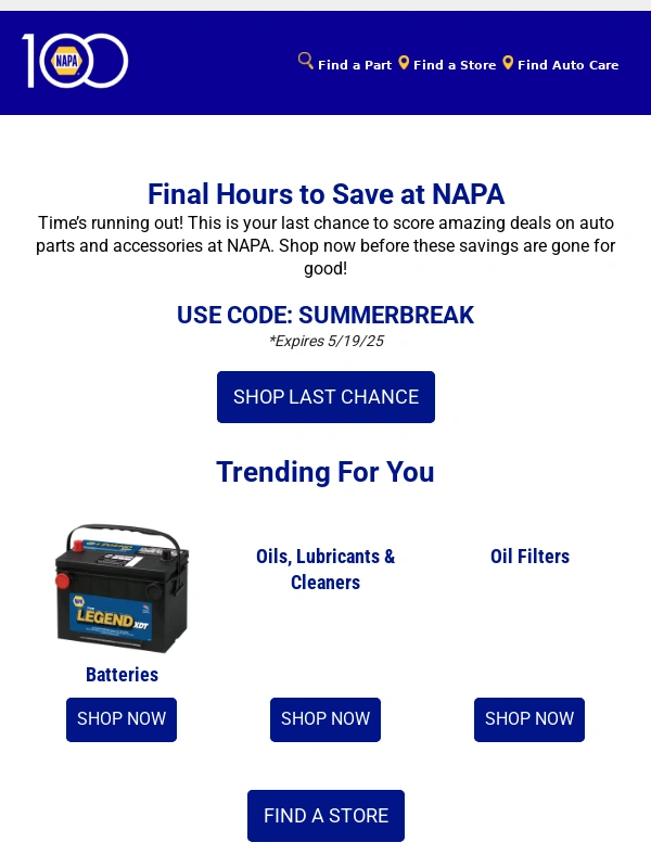 NAPA Auto Parts - Last Chance to Save Big with NAPA!