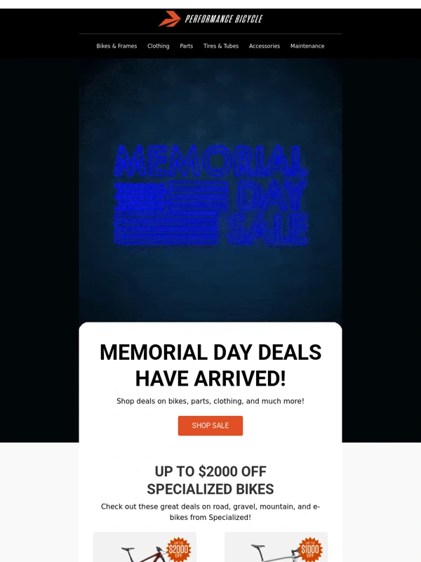 Performance Bike - Memorial Day Deals Have Arrived!