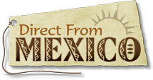Direct From Mexico