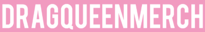 DRAGQUEENMERCH