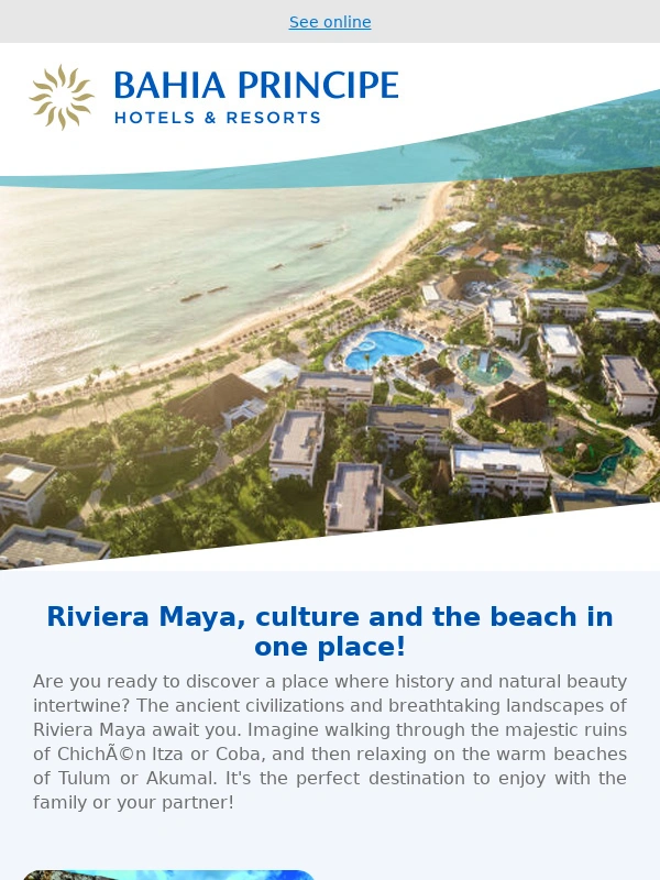 Bahia Principe - We reveal a beach destination that combines adventure and relaxation