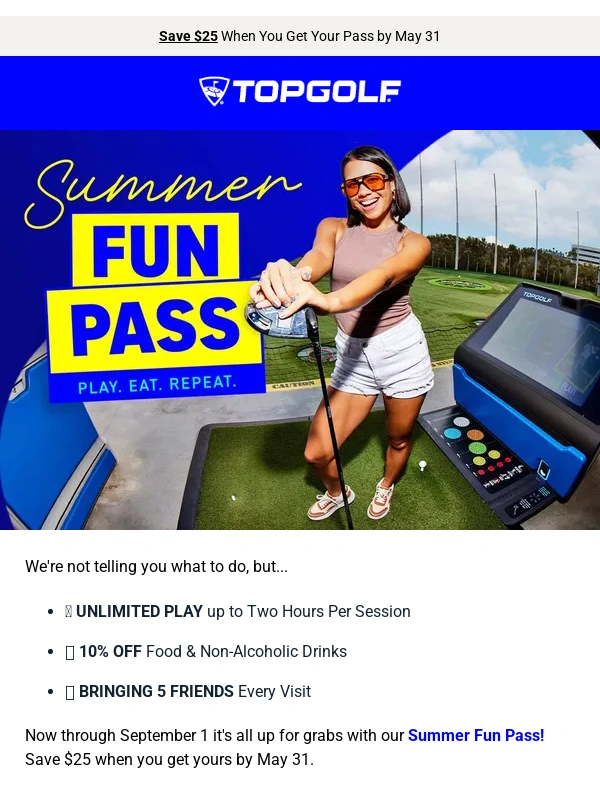 TopGolf - Heads Up ? Summer Fun Pass Price Goes Up June 1