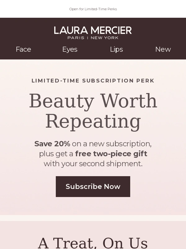Laura Mercier - Subscribing Just Got Better