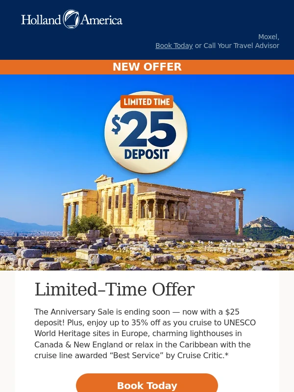 Holland America - $25 Deposit Unlocks Epic Getaways + Extra Savings