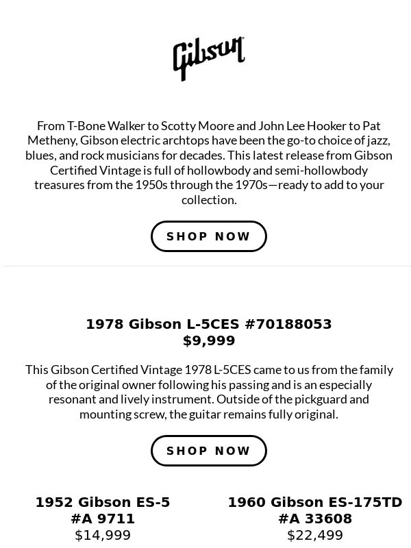 Gibson - Introducing new archtops from Gibson Certified Vintage