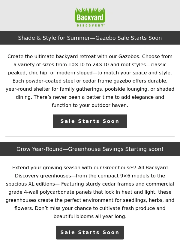 Backyard Discovery - Correction - We're so excited for summer that we communicated too quickly about our Memorial Day Sale!