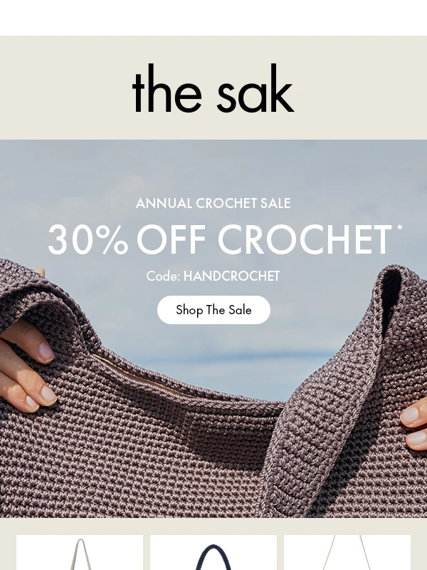 The Sak - Last Chance: 30% Off Crochet Ends Tomorrow ⏳