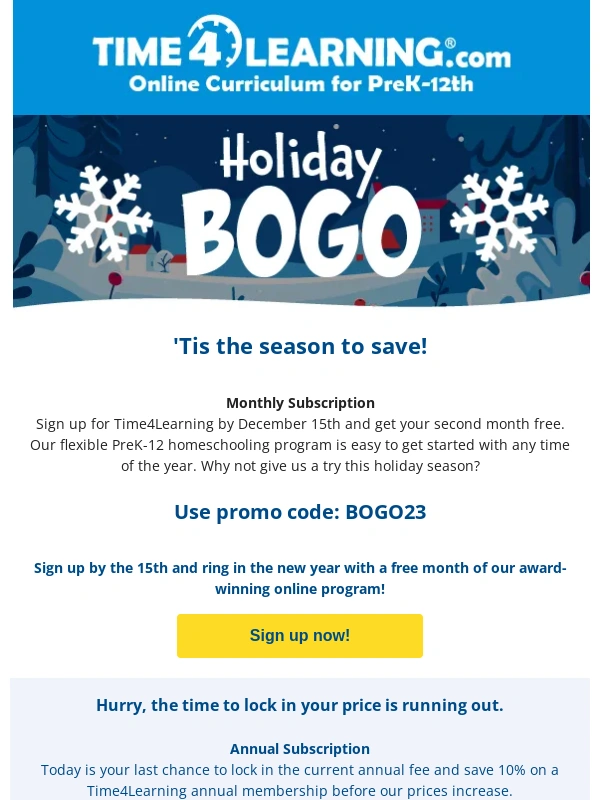 Time4Learning - Last chance to save with BOGO and annual discounts. What a gift