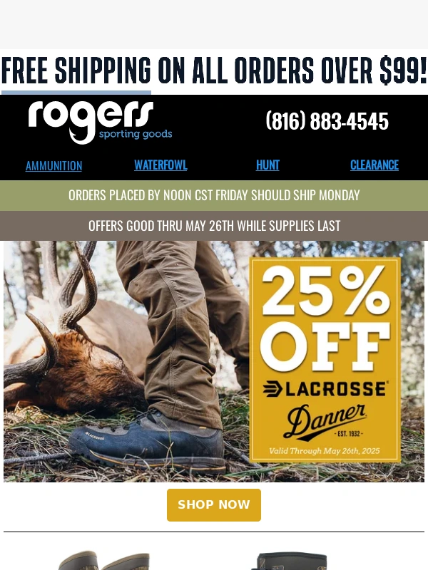 Rogers Sporting Goods - 25% OFF Danner & LaCrosse!