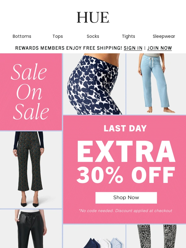 HUE - Last Chance: Extra 30% Off Sale Ends Tonight!