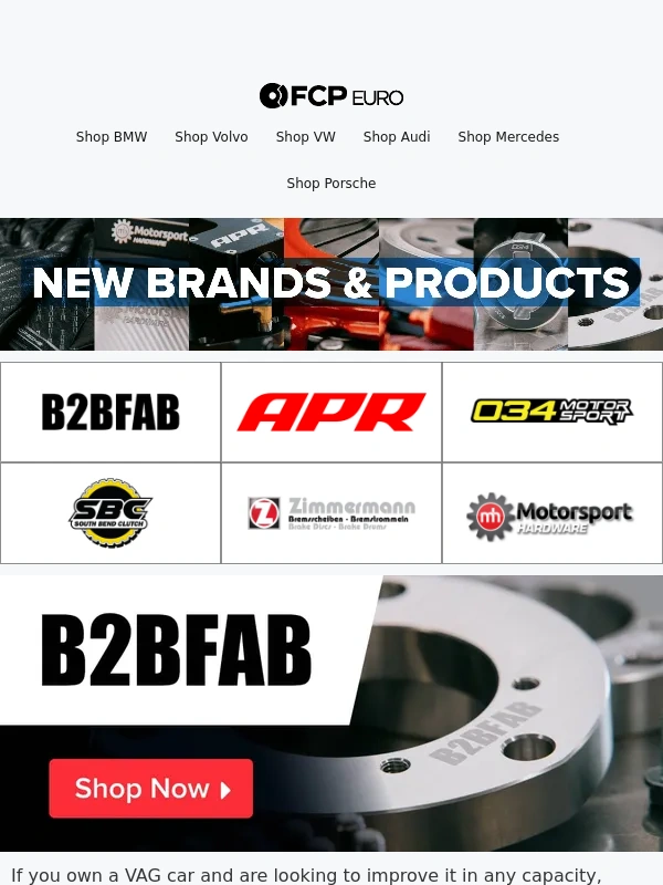 FCP Euro - New Brands & Products At FCP Euro!