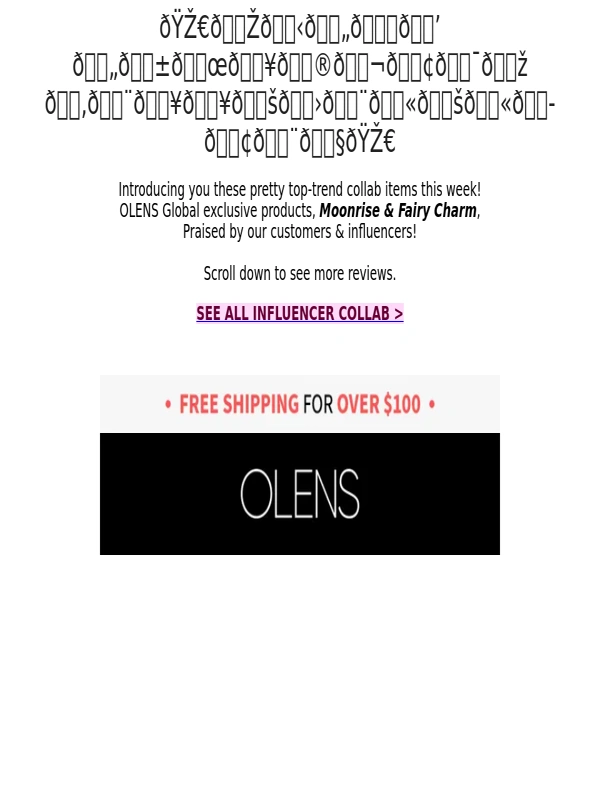 Olens - ?Meet Influencer Collabs: Your Only Perfect Pair?