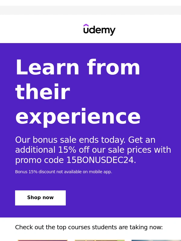 Udemy - Our bonus sale ends today! Learn from real-world experts and save