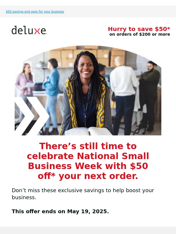 Deluxe - Small Business Week special: $50 off your order
