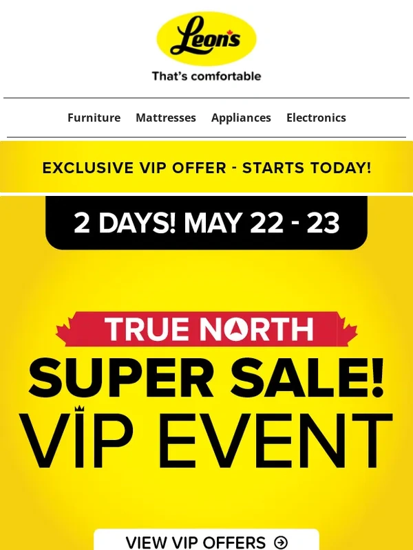 Leon's - Exclusive Deals? You’ve Got Them,VIP ?