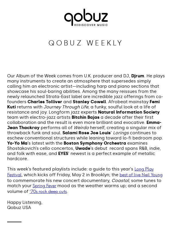 Qobuz - New releases from Djrum,Femi Kuti,Emma-Jean Thackray,EYES,Yo-Yo Ma,Salami Rose Joe Louis,and more