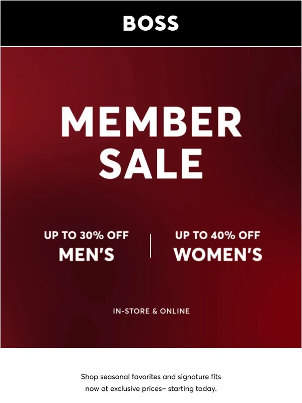 HUGO BOSS - Member Sale Starts Now! Up to 30% off