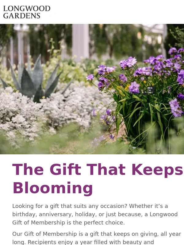 Longwood Gardens - Longwood: The Perfect Gift for Any Occasion