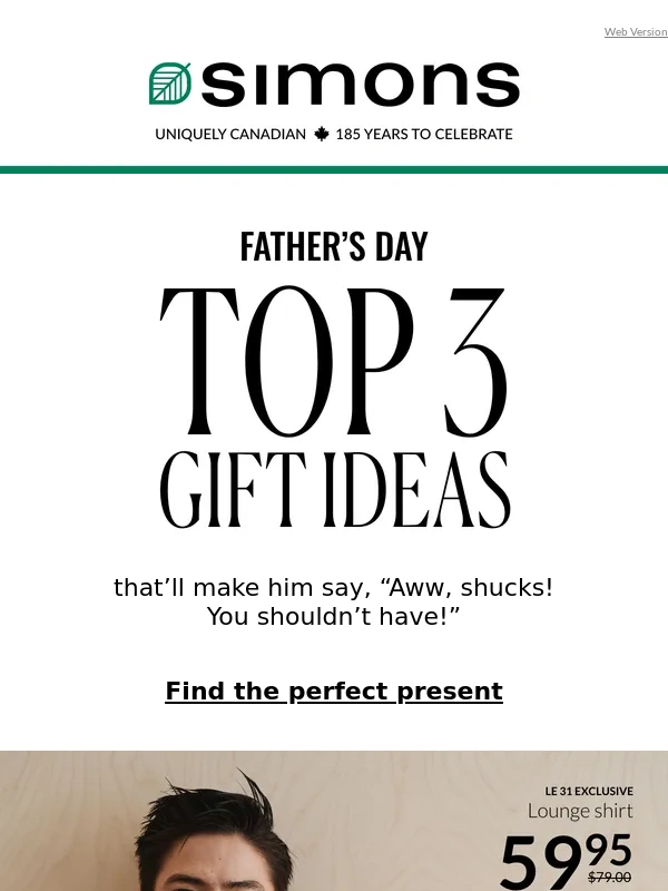 Simons - Top 3 gift ideas for dad
