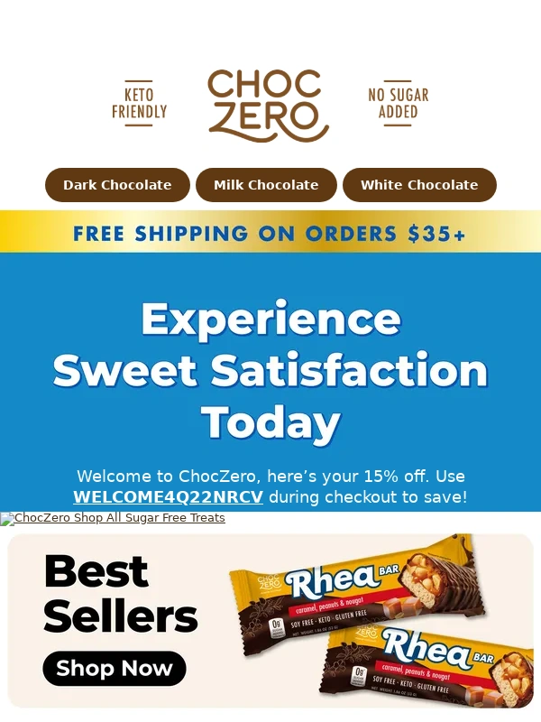 ChocZero - We're glad you're here! Here's 15% off your next order ?
