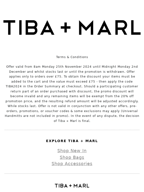 Tiba And Marl - It's Black Friday!!! Get 20% Off All Orders Over £75
