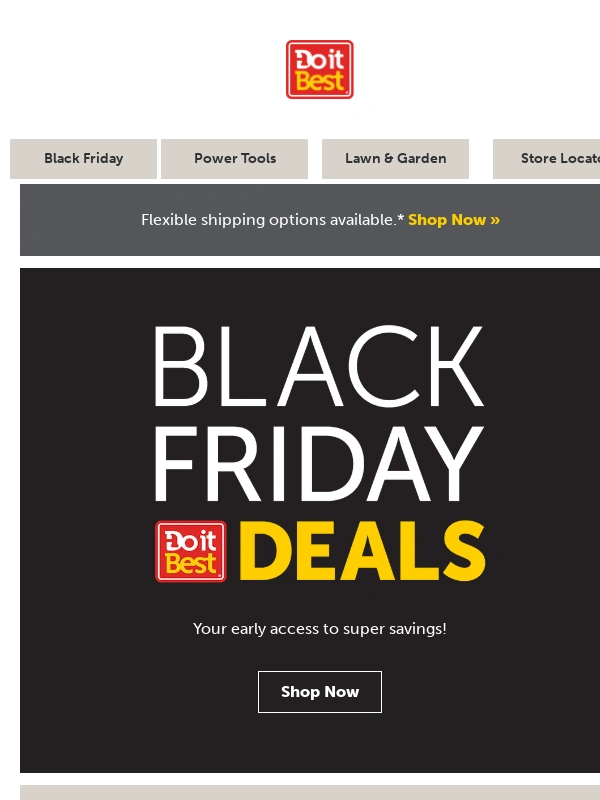 Do it Best - Pre-Black Friday starts now!