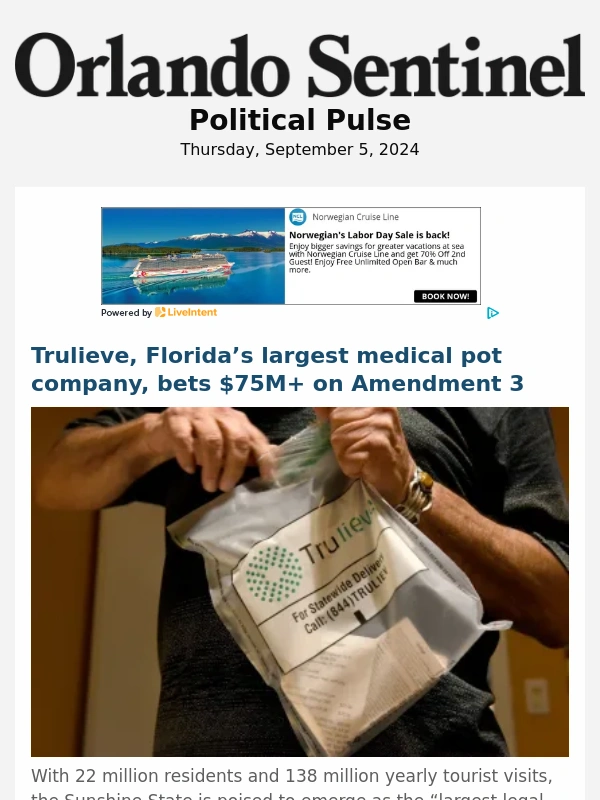 Orlando Sentinel - Truelive spends $75M on pot legalization | Amesty's future | GOP state atty candidate bails