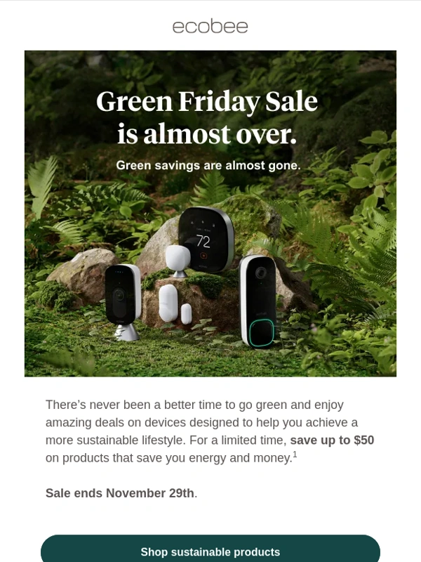 Ecobee - Don’t miss out on Green Friday savings. ?⌛