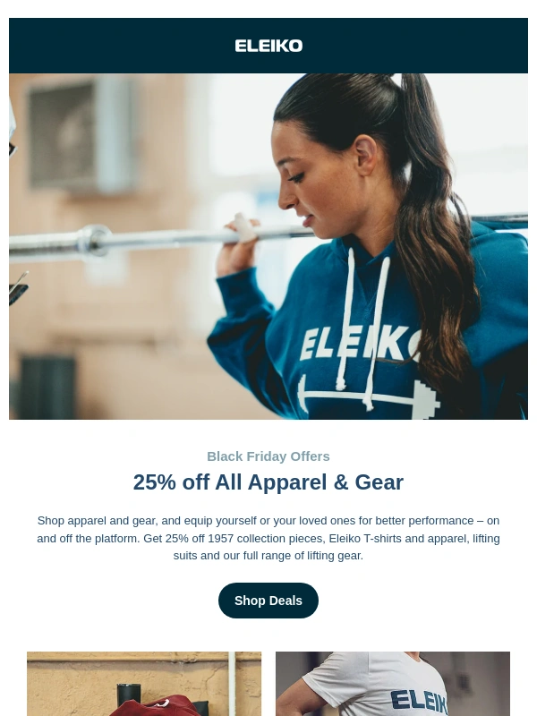 ELEIKO - 25% off Apparel and Gear