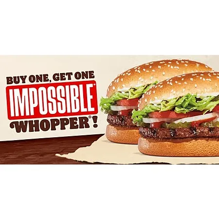 BOGO Impossible Whopper - Buy One Impossible Whopper, Get One Free