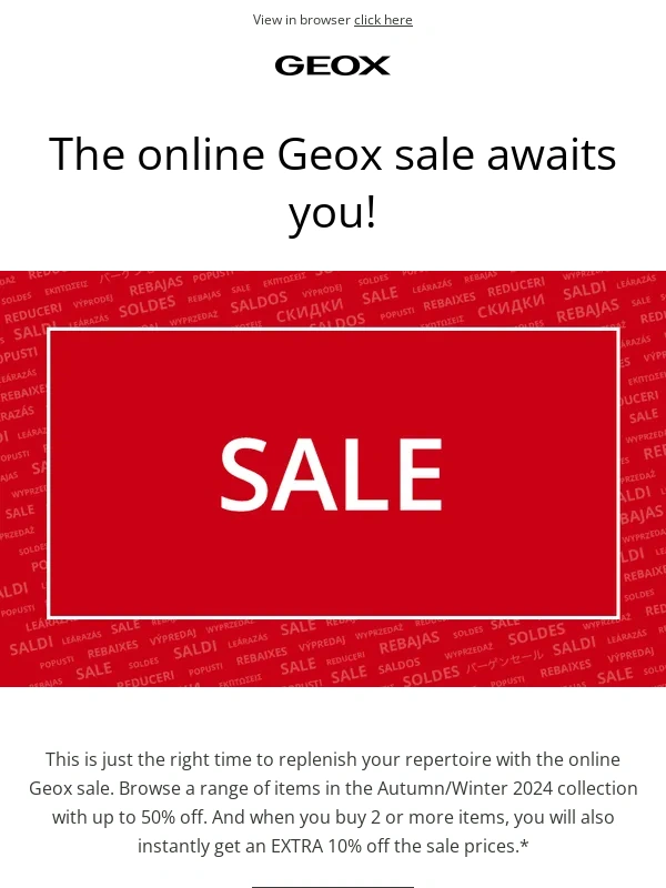 Geox - The discounts are still there. Snap them up on geox.com
