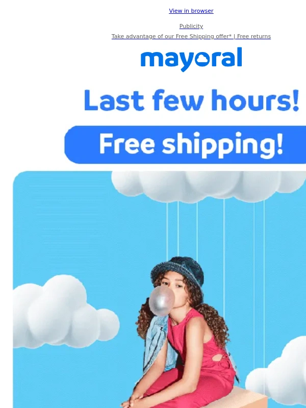 Mayoral - Make the most of FREE SHIPPING ? Final hours! ?