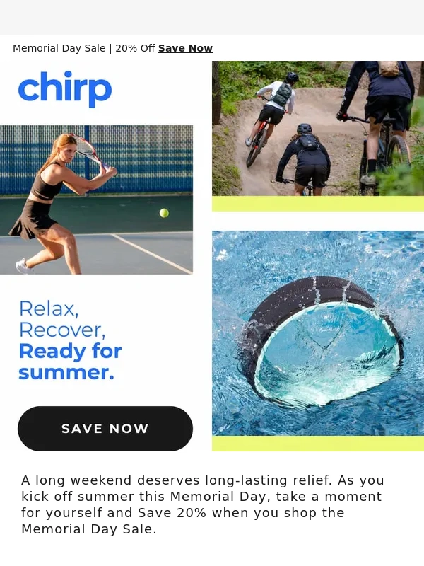 Chirp - Relax,Recover,Ready for Summer