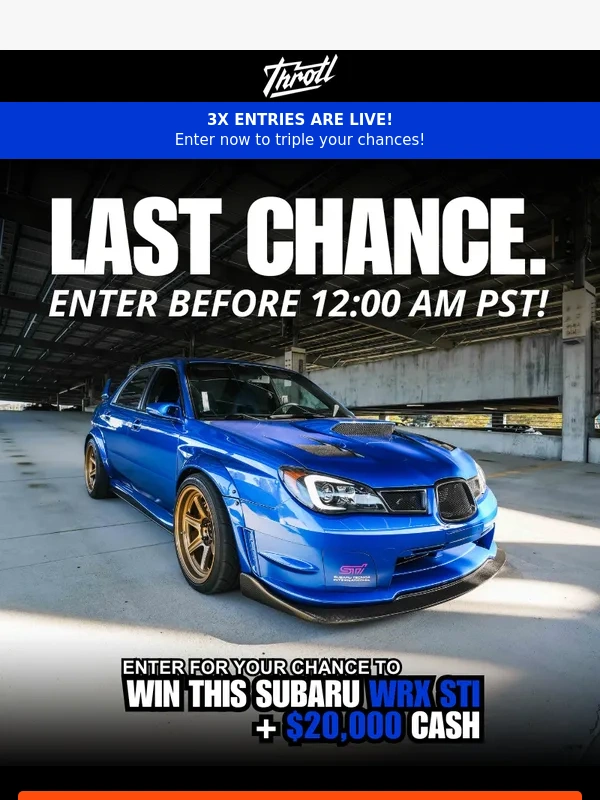 Throtl - New Year,New Ride? Enter to win a WRX STI—ends TONIGHT!