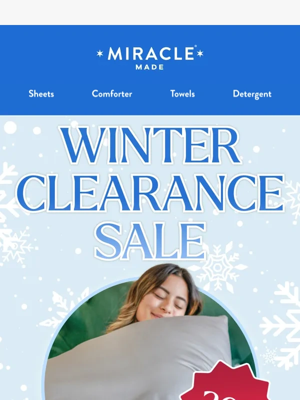 Miracle - Our Winter Clearance Sale starts now!
