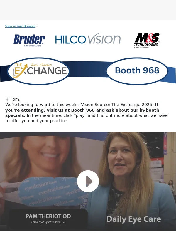 Bruder - See you at Vision Source 2025 -- Visit Booth 968 and ask about in-booth specials
