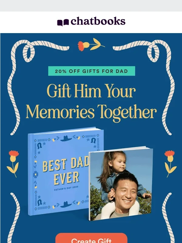 Chatbooks - Happening Now: 20% Off Father's Day Sale ?