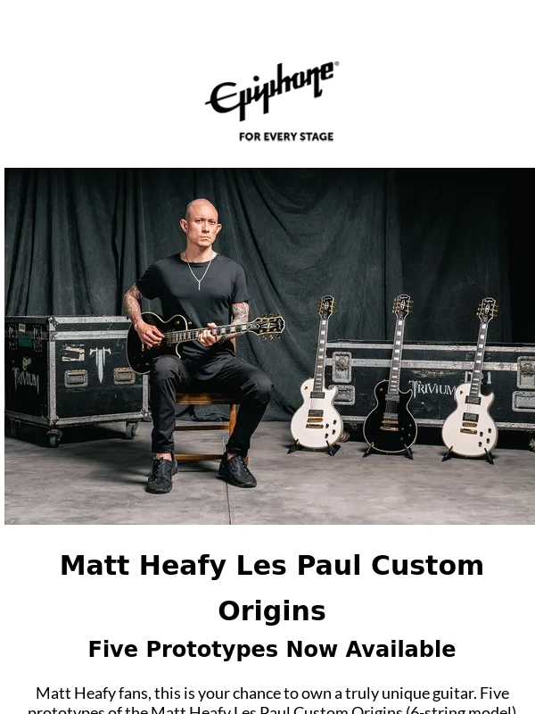 Epiphone - Five Matt Heafy Prototypes Now Available