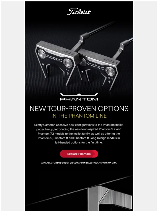 Titleist - New Tour-Proven Options In The Phantom Line
