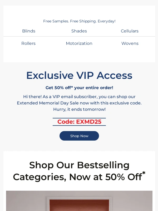 Select Blinds - Memorial Day Sale Extended! Take 50% Off!