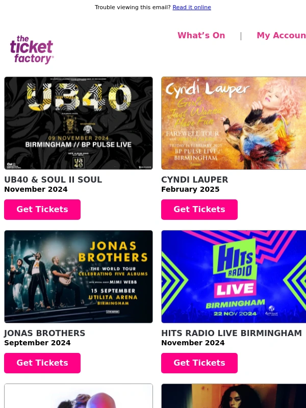 The Ticket Factory - UB40 & Soul II Soul,Cyndi Lauper,Jonas Brothers,Hits Radio Live Birmingham & much more