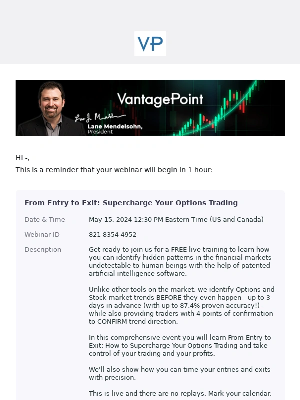 Zoom - Your Training: From Entry to Exit: Supercharge Your Options Trading starts in 1 hour