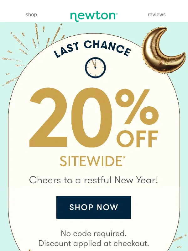 Newton - ? FINAL HOURS: Up to 20% OFF sitewide ends at midnight!
