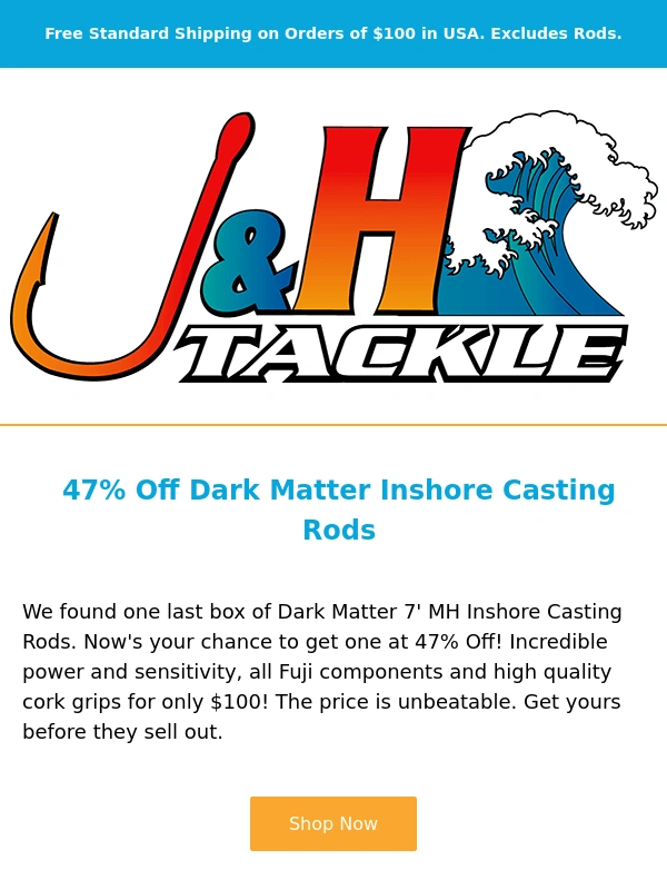 J And H Tackle - ? 47% Off Dark Matter Inshore Casting Rods!