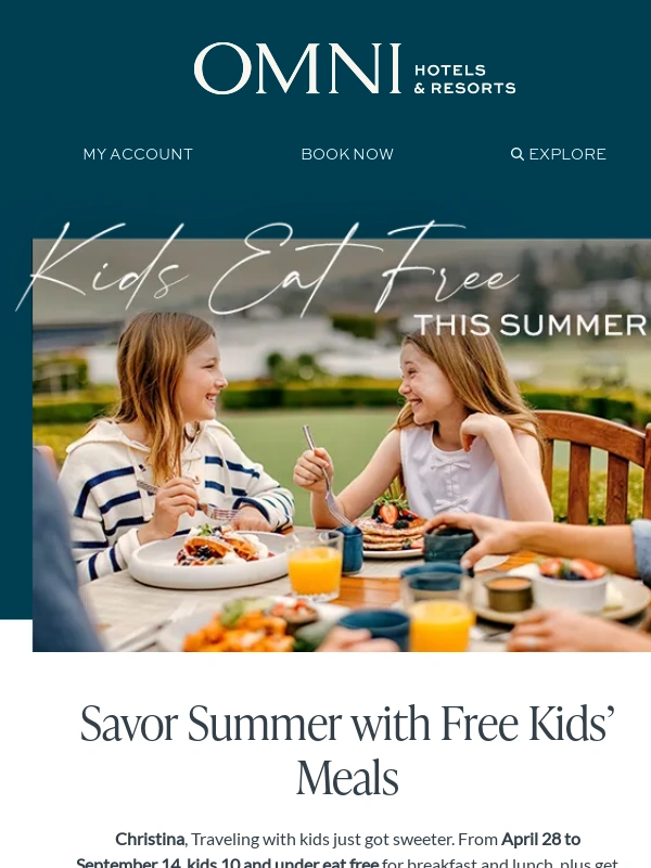 Omni Hotels - ???? ?? ??? ????? ??? ???? this summer with the purchase of an adult entrée