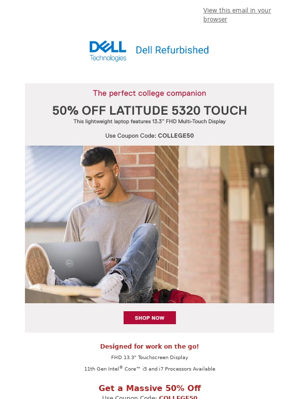 Dell Refurbished - Your perfect college companion ?