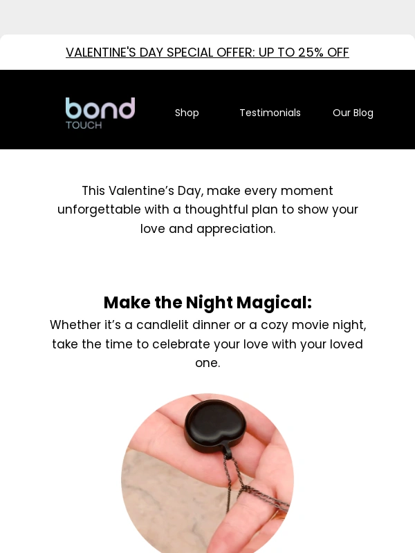 Bond Touch - Make Every Moment Count ?