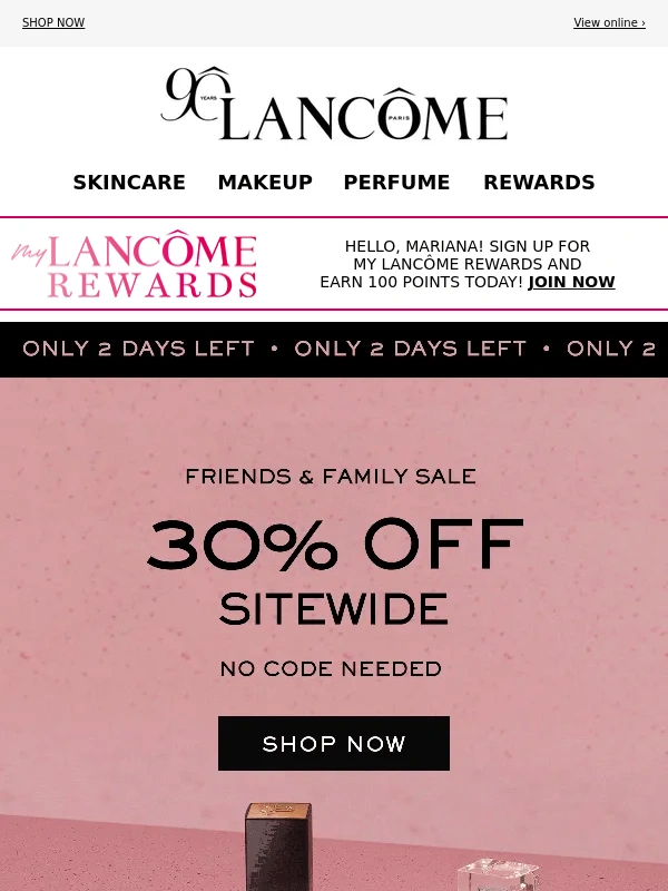 Lancome - 2. DAYS. LEFT: 30% Off Sitewide!