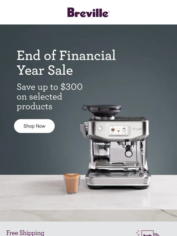 Breville - End of Financial Year Sale